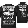 Fishing is like boobs shirts 2