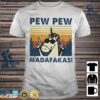 Pew pew madafakas! T-shirt Hoodie 2