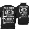 You Know when my ar-15 becomes an assault rifle Shirt 3